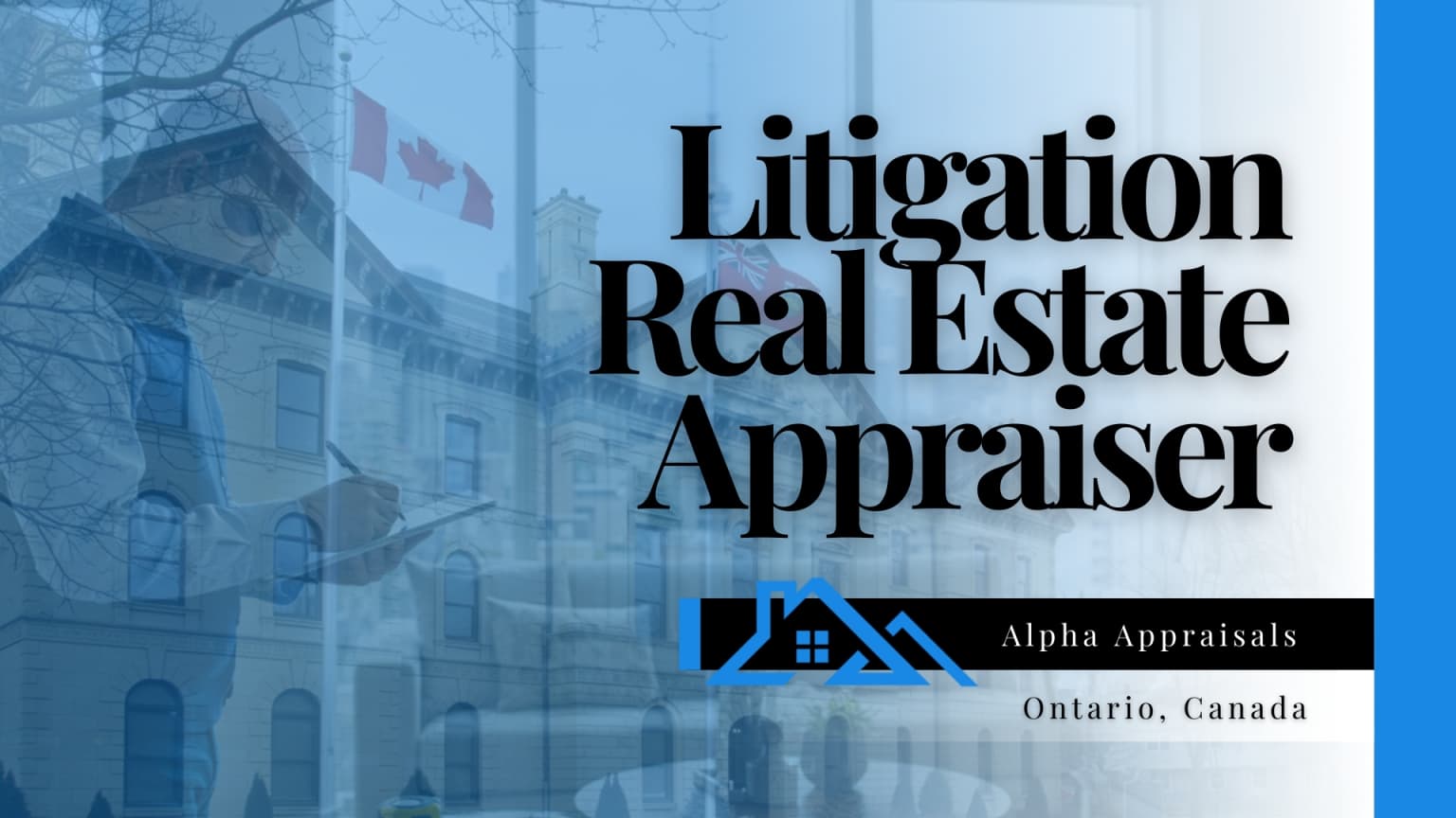 Litigation Appraiser for Real Estate - Professional reviewing property documents for Ontario court case